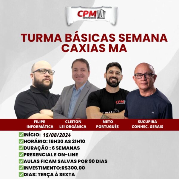 TURMA BÁSICAS CAXIAS MA