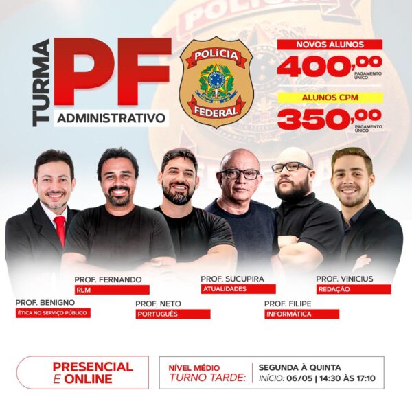 TURMA PF ADMINISTRATIVO SEMANAL