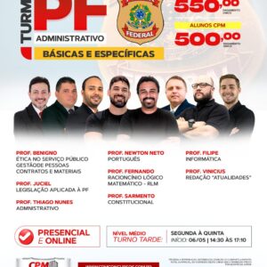 TURMA PF ADMINISTRATIVO SEMANAL