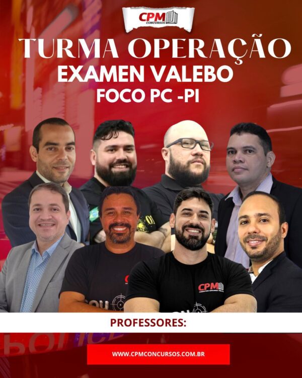 Turma Operação - Exame VALEBO