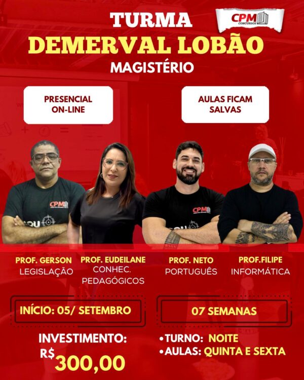 TURMA BÁSICAS MAGISTÉRIO DEMERVAL LOBÃO