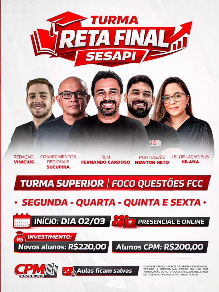 TURMA SUPERIOR - RETA FINAL SESAPI