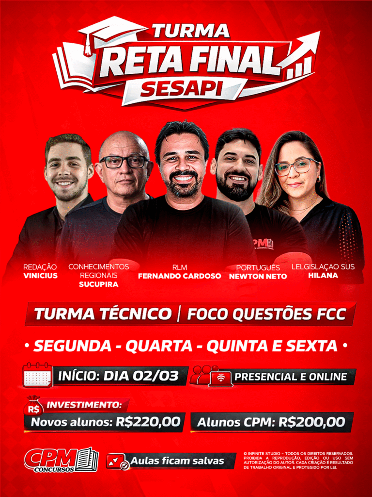 TURMA TÉCNICO - RETA FINAL SESAPI