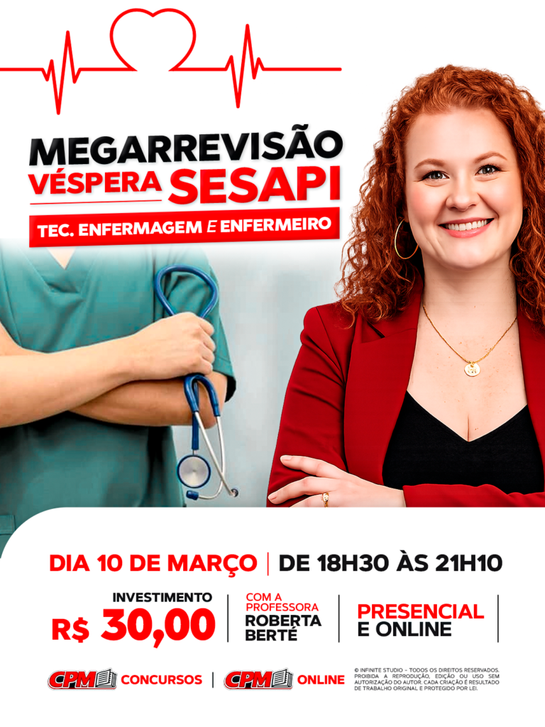 Megarrevisão – Véspera SESAPI Para Tec. Enfermagem e Enfermeiro