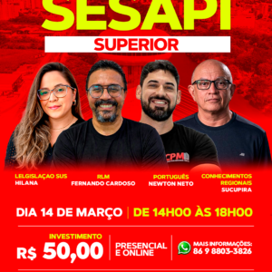 Megarrevisão Véspera SESAPI – Superior