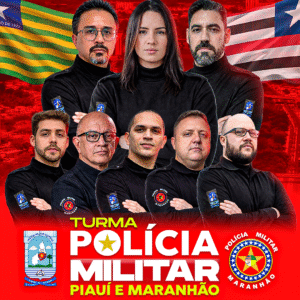 Turma Polícia Militar - Piauí e Maranhão